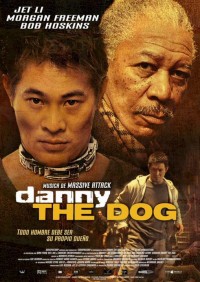Danny the Dog (2005) [ Dresat pentru a ucide ]